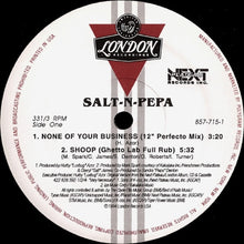 Load image into Gallery viewer, Salt-N-Pepa* : None Of Your Business (12", Single)