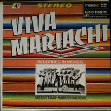 Load image into Gallery viewer, Arcadio Elias And His Mariachi Nacional* : Viva Mariachi (LP, Album)