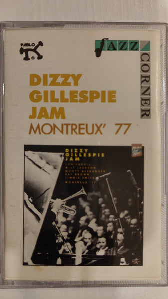Dizzy Gillespie : Montreux '77: Dizzy Gillespie Jam (Cass, Album, RE, RM)