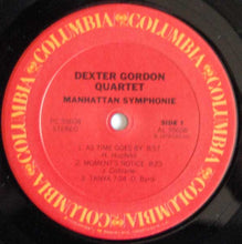 Load image into Gallery viewer, Dexter Gordon Quartet : Manhattan Symphonie (LP, Album, Pit)