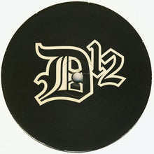 Load image into Gallery viewer, D12 / Eminem : Shit On You / I Remember (Dedication To Whitey Ford) (12&quot;, Promo)