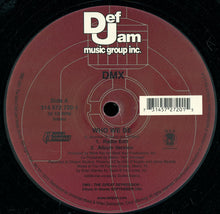 Load image into Gallery viewer, DMX : Who We Be (12&quot;, Single)