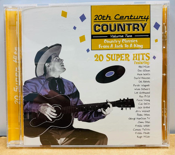 Various : 20th Century Country, Volume 2: Country Classics - From A Jack To A King (CD, Comp)