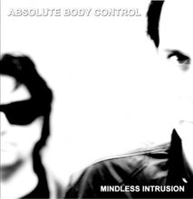Load image into Gallery viewer, Absolute Body Control : Mindless Intrusion (LP, Comp, Ltd, Num, 180)