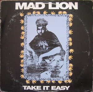 Mad Lion : Take It Easy (12")