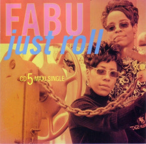 Fabu : Just Roll (CD, Maxi)