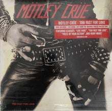Load image into Gallery viewer, Mötley Crüe : Too Fast For Love (LP, Album, RE, RM, 180)