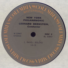 Load image into Gallery viewer, Ravel* - New York Philharmonic, Leonard Bernstein : Boléro / La Valse / Daphnis Et Chloé Suite No. 2 (LP, Comp, RE)
