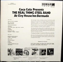 Load image into Gallery viewer, The Real Thing Steel Band : Coca Cola Presents The Real Thing Steel Band At Clay House Inn, Bermuda (LP, Album, Sil)