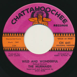 The Murmaids : Wild And Wonderful (7", Single)