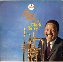 Load image into Gallery viewer, Clark Terry : The Happy Horns Of Clark Terry (LP, Album, Club, RP, Gat)