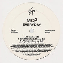 Load image into Gallery viewer, MQ3 : Everyday (12", Promo)