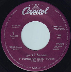 Garth Brooks : If Tomorrow Never Comes (7", Single)
