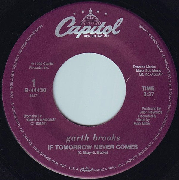 Garth Brooks : If Tomorrow Never Comes (7