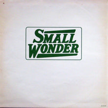 Load image into Gallery viewer, Small Wonder (3) : Small Wonder (LP, Album)