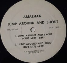 Load image into Gallery viewer, Amazhan : Jump Around And Shout (12", Promo)
