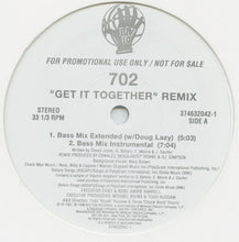 Load image into Gallery viewer, 702 : Get It Together (Remixes) (12&quot;, Promo)