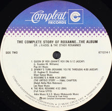 Load image into Gallery viewer, Doctor J.R. Kool &amp; The Other Roxannes : The Complete Story Of Roxanne...The Album (LP, Album)