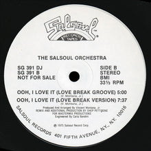 Load image into Gallery viewer, The Salsoul Orchestra : Ooh, I Love It (Love Break) (12&quot;, Promo)