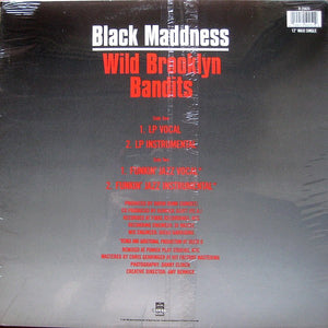 Black Maddness : Wild Brooklyn Bandits (12", Maxi)