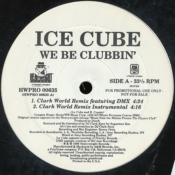 Ice Cube : We Be Clubbin' (The Clark Kent Remix) (12