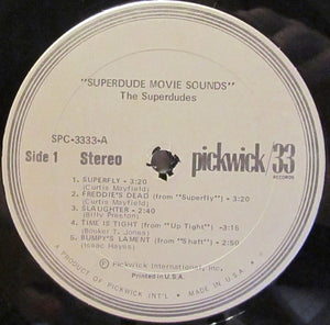 The Superdudes : Superdude Movie Sounds (LP, Album)