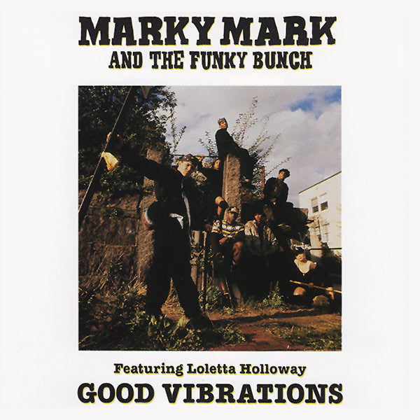 Marky Mark And The Funky Bunch Featuring Loleatta Holloway : Good Vibrations (12