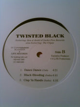 Load image into Gallery viewer, Twisted Black : Clap Ya Hands / Block Bleeding (12&quot;)