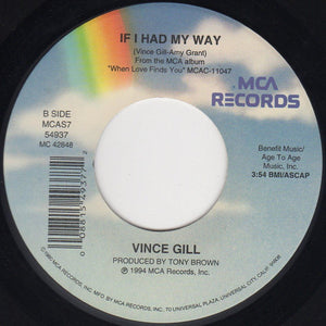 Vince Gill : When Love Finds You (7")