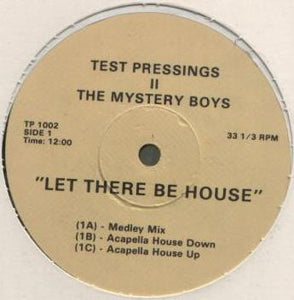 Mystery Boys : Let There Be House (12")