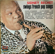 Load image into Gallery viewer, Sidney Bechet : Swings French Pop Songs (LP, Comp, RE)