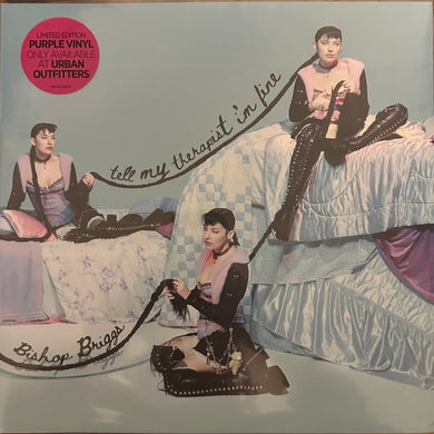 Bishop Briggs : Tell My Therapist I’m Fine (LP, Ltd, Pur)