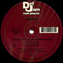 Load image into Gallery viewer, Redman Feat. DJ Kool : Let&#39;s Get Dirty (I Can&#39;t Get In Da Club) (12&quot;, Single, Red)