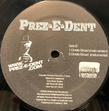 Load image into Gallery viewer, Prez-E-Dent : Make It Hot (12&quot;)