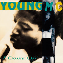 Load image into Gallery viewer, Young M.C.* : I Come Off (12", Promo)