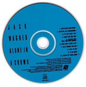 Jack Wagner : Alone In A Crowd (CD, Album)
