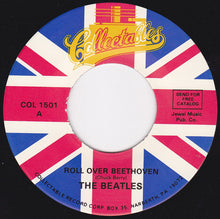 Load image into Gallery viewer, The Beatles : Roll Over Beethoven (7")