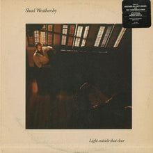 Load image into Gallery viewer, Shad Weathersby : Light Outside That Door (LP, Album, AME)