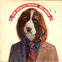 Load image into Gallery viewer, Phil Everly : Star Spangled Springer (LP, Album, Ind)