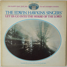 Load image into Gallery viewer, The Edwin Hawkins Singers* : Let Us Go Into The House Of The Lord (LP, Album, Ame)