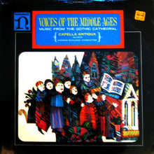 Load image into Gallery viewer, Capella Antiqua Munich* Conducted By Konrad Ruhland : Voices Of The Middle Ages - Music From The Gothic Cathedral (LP, Album)