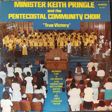 Load image into Gallery viewer, Minister Keith Pringle* and The Pentecostal Community Choir : True Victory (2xLP, Album)