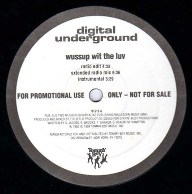 Digital Underground : Wussup Wit The Luv (12