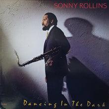Load image into Gallery viewer, Sonny Rollins : Dancing In The Dark (LP, Album)