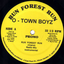 Load image into Gallery viewer, O-Town Boyz* : Run Forest Run (12&quot;, Promo)