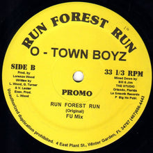 Load image into Gallery viewer, O-Town Boyz* : Run Forest Run (12&quot;, Promo)