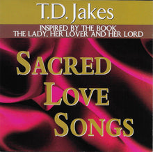 Load image into Gallery viewer, T.D. Jakes : Sacred Love Songs (CD, Album, RE)
