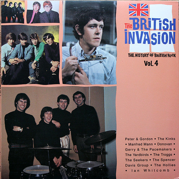 Various : The British Invasion: The History Of British Rock, Vol. 4 (LP, Comp)