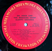 Load image into Gallery viewer, Dr. Hook &amp; The Medicine Show : Sloppy Seconds (LP, RE, RP, Ste)