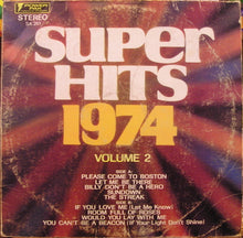 Load image into Gallery viewer, Various : Super Hits 1974 Volume II (LP, Comp)